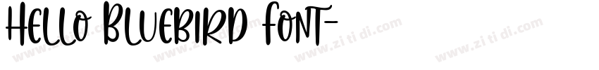 Hello Bluebird Font字体转换